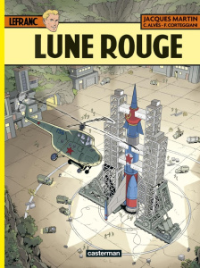 Lefranc Tome 30 : Lune rouge - Martin Jacques ; Alvès Christophe ; Corteggiani Fr