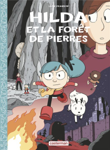 Hilda Tome 5 : Hilda et la forêt de pierres - Pearson Luke ; Béguerie Basile