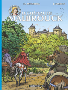 Les voyages de Jhen : Le château de Malbrouck - Weinberg Olivier ; Martin Jacques ; Plateau Yves ;