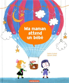 Aimée et Mehdi... au fil de la vie Tome 2 : Ma maman attend un bébé - Furlaud Sophie ; Simon Laurent