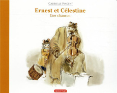 Ernest et Célestine : Une chanson - Vincent Gabrielle