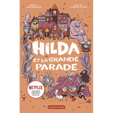Hilda Tome 2 : Hilda et la grande parade - Pearson Luke ; Davies Stephen ; Miller Seaerra ; B