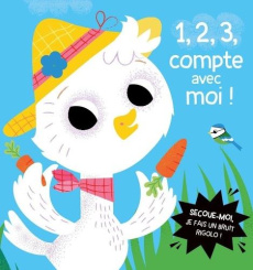 1, 2, 3, compte avec moi ! Livres à secouer - Hinton Steph