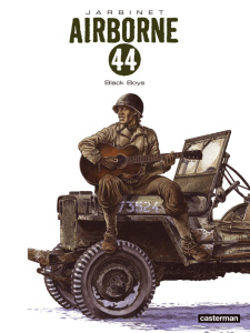 Airborne 44 Tome 9 : Black Boys - Jarbinet