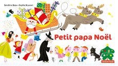 Petit papa Noël - Beau Sandrine ; Bouxom Sophie