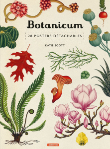 Botanicum. 28 posters détachables - Scott Katie