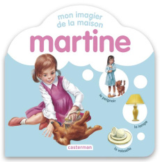 Mon imagier de la maison Martine - Marlier Marcel