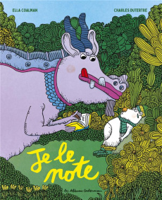 Je le note - Coalman Ella ; Dutertre Charles