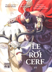 Le roi cerf Tome 2 - Uehashi Nahoko ; Sekiguchi Taro