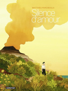 Silence d'amour - Parciboula Matthieu