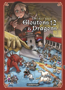Gloutons et dragons Tome 12 - Kui Ryoko ; Ludmann Sébastien