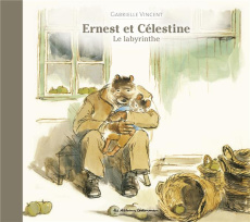 Ernest et Célestine : Le labyrinthe - Vincent Gabrielle