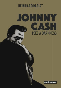 Johnny Cash (Edition de poche) - Kleist Reinhard ; Ricker Fabrice
