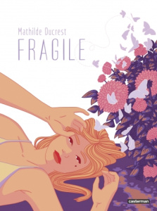 Fragile - Ducrest Mathilde