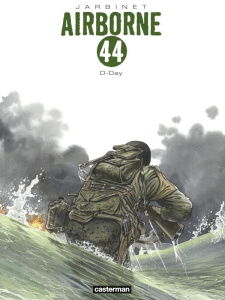 Airborne 44 Tomes 3-4 : D-Day - Jarbinet Philippe