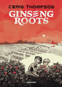 Ginseng Roots - Thompson Craig ; Vivien Frédéric ; Licari-Guillaum