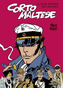 Corto Maltese : La cour secrète des arcanes - Pratt Hugo ; Zanotti Patrizia ; Frigau Céline