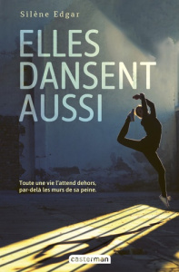 Elles dansent aussi - Edgar Silène