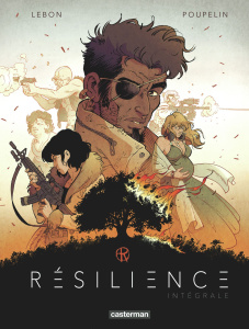 Résilience - Intégrale - Lebon Augustin ; Poupelin Hugo ; Joor Louise