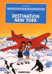 Les aventures de Jo, Zette et Jocko Tome 2 : Le stratonef H.22. Destination New York - HERGE