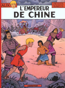 Alix Tome 17 : L'empereur de Chine - Martin Jacques