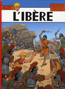 Alix Tome 26 : L'Ibère - Martin Jacques ; Simon Christophe ; Maingoval Fran