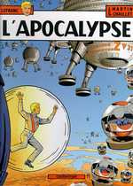 Lefranc Tome 10 : L'apocalypse - Martin Jacques ; Chaillet Gilles