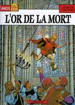 Les aventures de Jhen Tome 1 : L'or de la mort - Martin Jacques ; Pleyers Jean