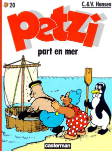 Petzi Tome 20 : Petzi part en mer - Hansen Carla ; Hansen Vilhelm