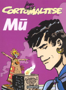 Corto Maltese : Mû - Pratt Hugo