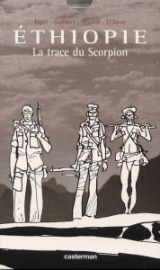 Ethiopie. La trace du Scorpion - Pratt Hugo ; Guilbert Jean-Claude ; Wazem Pierre ;