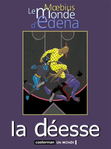 Le monde d'Edena Tome 3 : La déesse - MOEBIUS