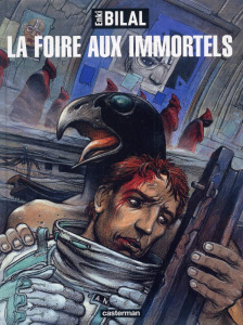 Nikopol Tome 1 : La foire aux immortels - Bilal Enki