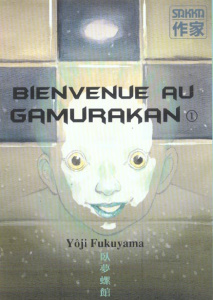 Bienvenue au Gamurakan Tome 1 : Andante - Fukuyama Yôji ; Honnoré Patrick