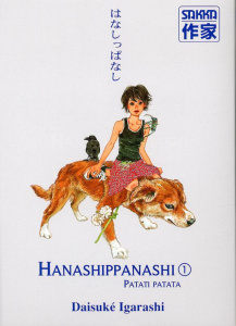 Hanashippanashi Tome 1 - Igarashi Daisuke ; Sekiguchi Ryoko ; Cibot Sae
