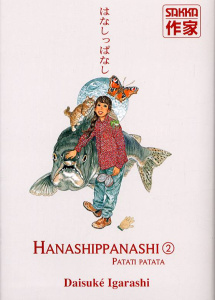 Hanashippanashi Tome 2 - Igarashi Daisuke ; Sekiguchi Ryoko ; Cibot Sae