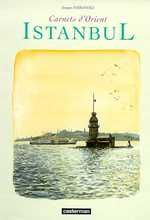 Carnets d'Orient : Istanbul - Ferrandez Jacques