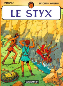 Orion Tome 2 : Le Styx - Martin Jacques