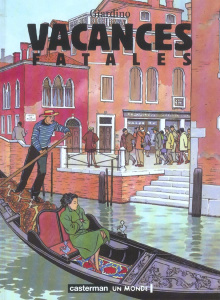 Vacances Fatales - GIARDINO