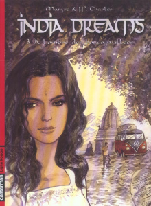 India Dreams Tome 3 : A l'ombre des bougainvillées - Charles Maryse ; Charles Jean-François