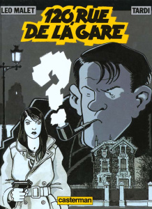 Nestor Burma Tome 2 : 120 rue de la gare - Tardi Jacques
