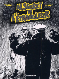 LE SECRET DE L'ETRANGLEUR - TARDI/SINIAC