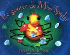 Le goûter de Miss Spider - Kirk David