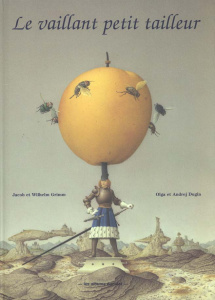 Le vaillant petit tailleur - Grimm Jakob et Wilhelm ; Grimm Wilhelm ; Dugin And