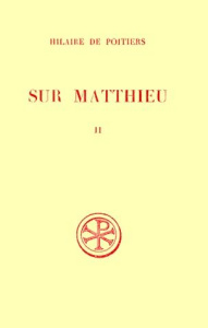 SUR MATTHIEU. Tome 2, Edition bilingue français-latin - Doignon Jean