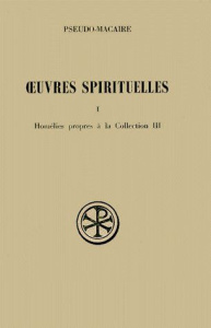 OEUVRES SPIRITUELLES. Tome 1, Homélies propres à la Collection 3, Edition bilingue français-grec - Desprez Vincent