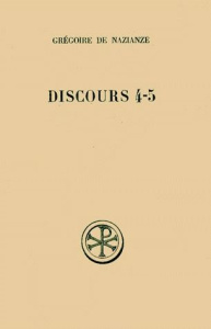 DISCOURS 4 ET 5. Contre Julien, Edition bilingue français-grec - Bernardi Jean