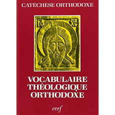 Vocabulaire de théologie orthodoxe - Minet Paula