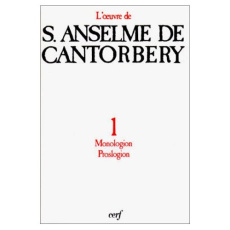 OEUVRE A DE CANTORBERY. Tome 1 - Anselme Michel