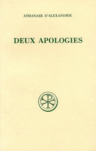 DEUX APOLOGIES A L'EMPEREUR CONSTANCE POUR SA FUITE. Edition bilingue français-grec, Edition revue e - ATHANASE